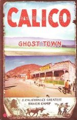 Calico Ghost Town