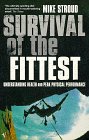 Survival of the Fittest